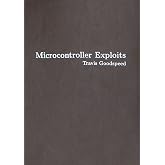 Microcontroller Exploits