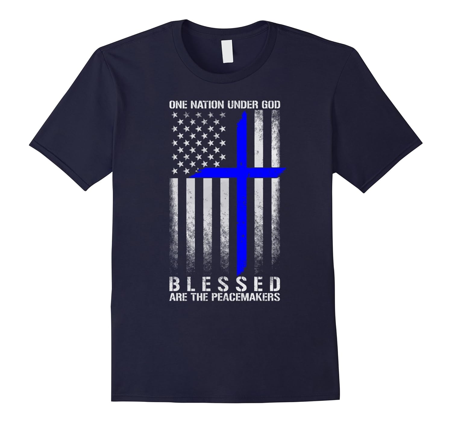 One Nation Under God Blessed Are The Peacemakers T Shirts-ANZ
