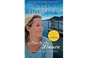 A Time to Dance: A Sweet Second Chance Romance (Timeless Love Series)