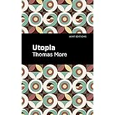 Utopia (Mint Editions (Political and Social Narratives))