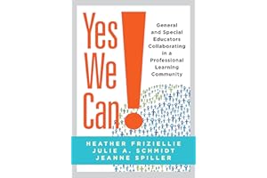 Yes We Can! General and Special Educators Collaborating in a Professional Learning Community (Create a uniform education system and effectively react when students aren't learning)