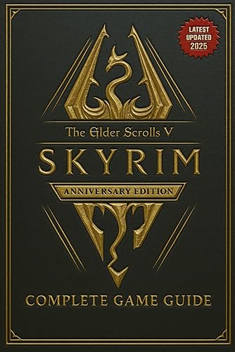 The Elder Scrolls V Skyrim Anniversary Edition COMPLETE GAME GUIDE ...