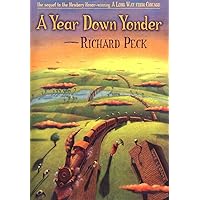 A Year Down Yonder: Peck, Richard, Cieslawski, Steve: 9780803725188 ...