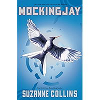 Mockingjay (Hunger Games Trilogy, Book 3)