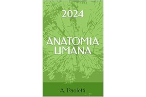 Anatomia umana (Italian Edition)