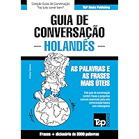 Guia de Conversação Português-Holandês e vocabulário temático 3000 palavras (Portuguese Edition) book cover