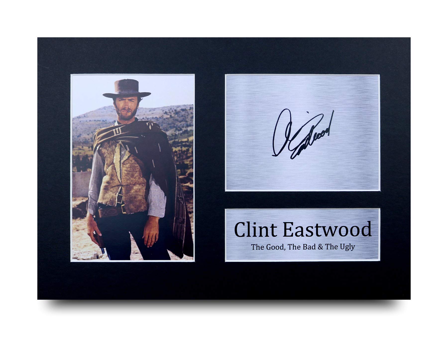 HWC TradingClint Eastwood Gift Signed A4 Printed Autograph The Good, The Bad & The Ugly Gifts Print Photo Picture Display