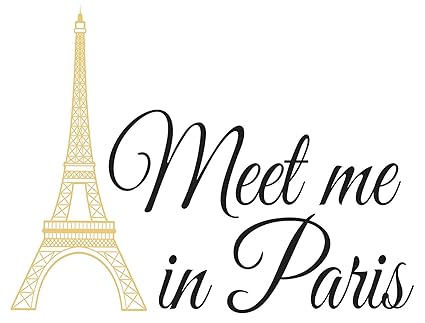 Marydecals Wall Stickers Quotes Meet Me In Paris For Living Room Bedroom