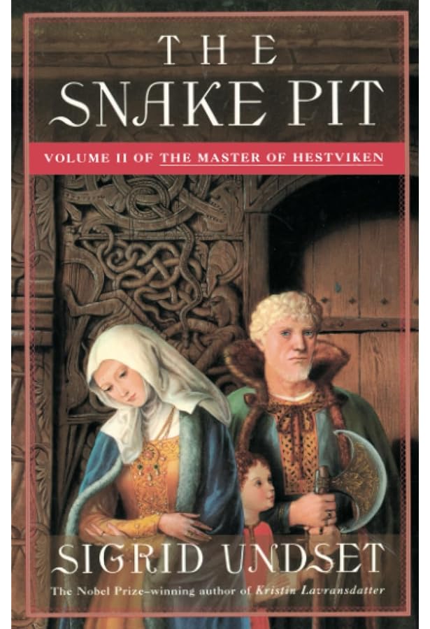 The Axe: The Master of Hestviken, Vol. 1: Undset, Sigrid