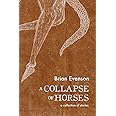 A Collapse of Horses