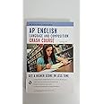 AP® English Language & Composition Crash Course Book + Online (Advanced Placement (AP) Crash Course)
