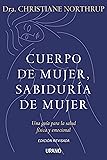 Cuerpo de mujer, sabiduría de mujer (Crecimiento personal)