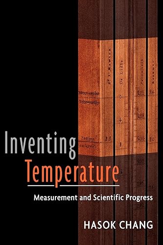 Download Inventing Temperature: Measurement and Scientific Progress PDF