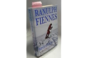 Mind Over Matter: Epic Crossing of the Antarctic Continent