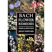 The Bach Remedies Workbook: A Study Course in the Bach