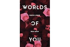 Worlds of You: Poetry & Prose