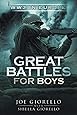 Great Battles for Boys: WW2 Europe