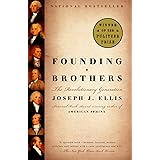 Founding Brothers: The Revolutionary Generation