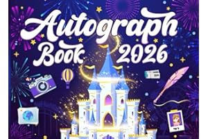Autograph Book 2026: The ultimate book for Kids to capture memories of Theme parks, sports games and favorite characters and family members