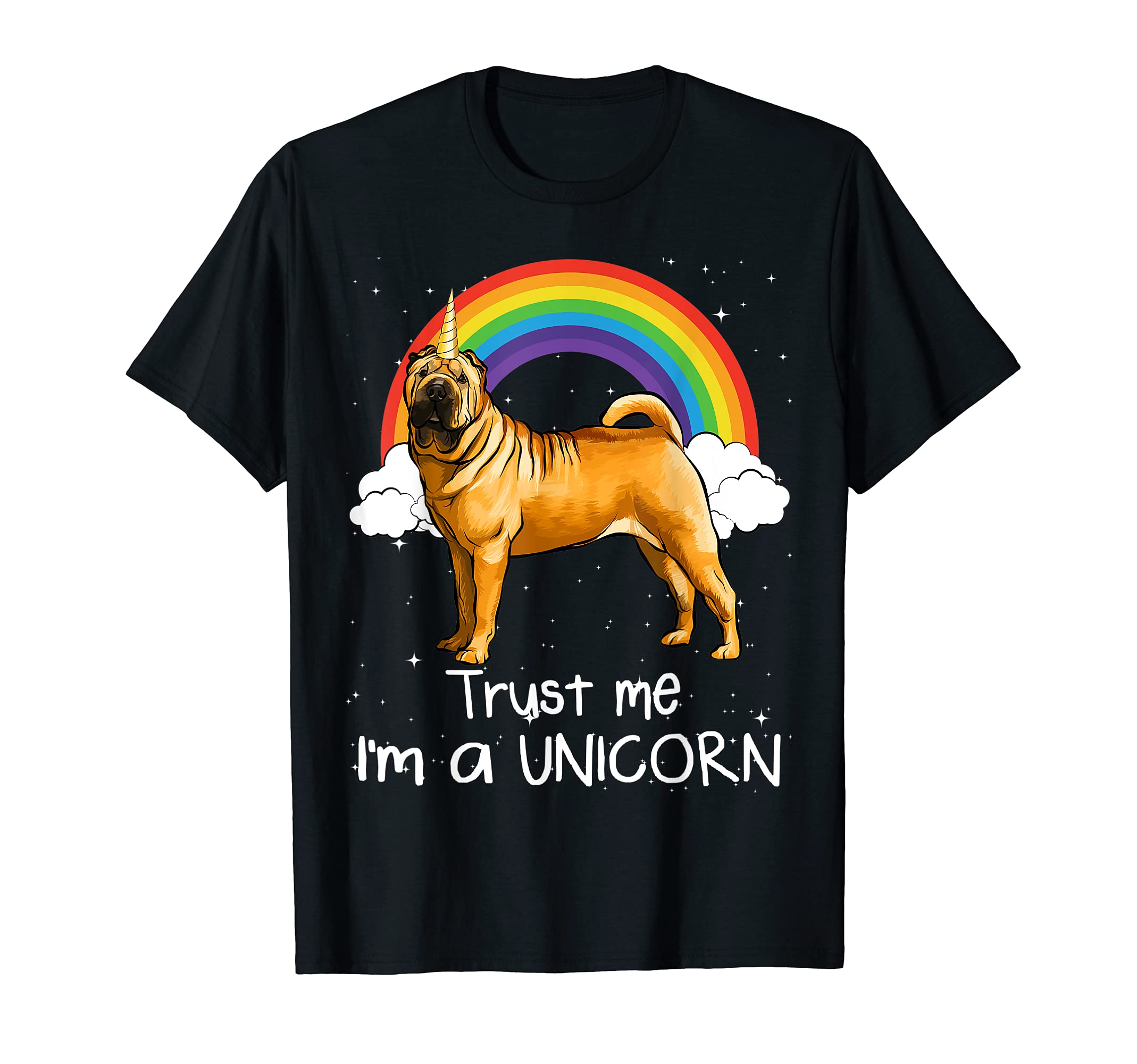 Rainbow Chinese Shar-Pei Trust Me I'm A Unicorn Dog T-Shirt