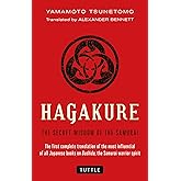 Hagakure: The Secret Wisdom of the Samurai