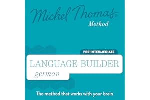 Language Builder German (Michel Thomas Method) - Full course: Learn German with the Michel Thomas Method