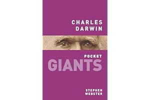 Charles Darwin: The Origin of Evolutionary Biology (pocket GIANTS)