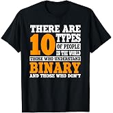 Binary Code Programming 10 Types of People Funny Binary T-Shirt
