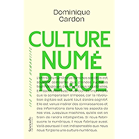 Culture numérique (Les petites humanités) (French Edition) book cover