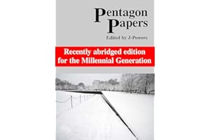 Pentagon Papers: Recently Abridged Edition for the Millennial Generation