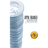 Capitalism: The Unknown Ideal