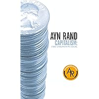 Capitalism: The Unknown Ideal