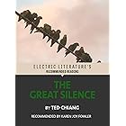 The Great Silence (Electric Literature's Recommended Reading)