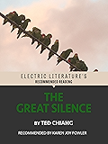 The Great Silence (Electric Literature's Recommended Reading)