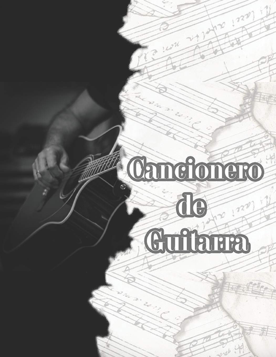 Cancionero de Guitarra: Libreta en Blanco para Escribir Canciones ...