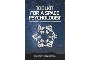 Toolkit for a Space Psychologist: to support astronauts in exploration missions to the Moon and Mars
