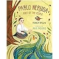 Pablo Neruda: Poet of the People
