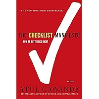 The Checklist Manifesto: How to Get Things Right