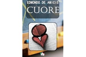 Cuore (Italian Edition)