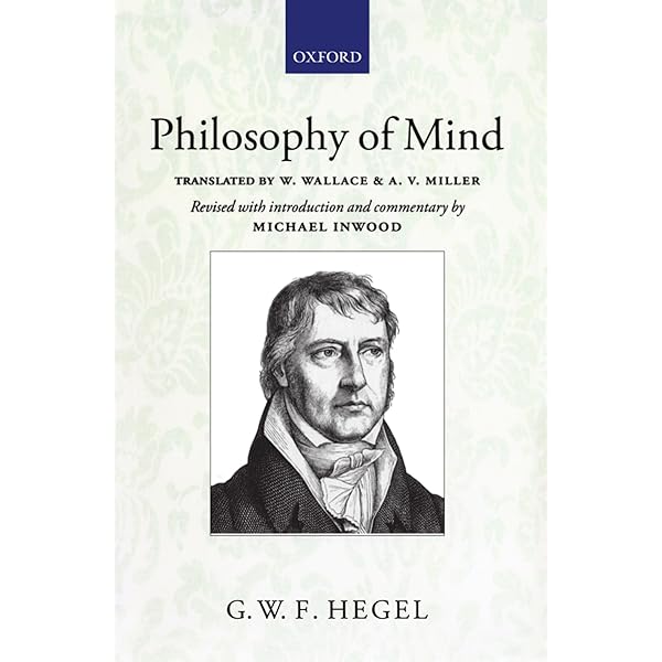 Hegel's Philosophy of Mind (Hegel's Encyclopedia of the