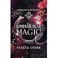 Unnatural Magic: A Paranormal Urban Fantasy Romance (Bargains with Beasts)