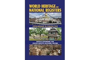 World Heritage and National Registers: Stewardship in Perspective