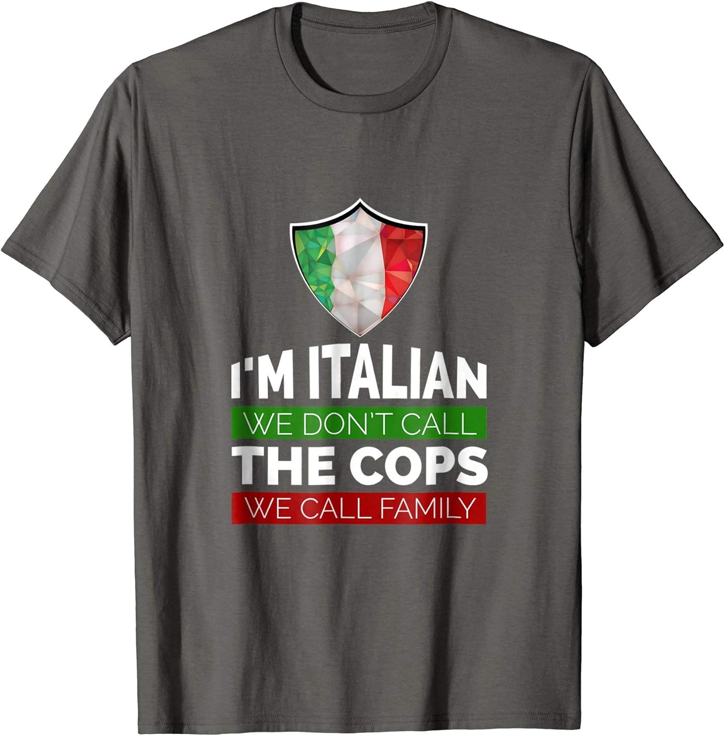We Don T Call The Cops T Shirt