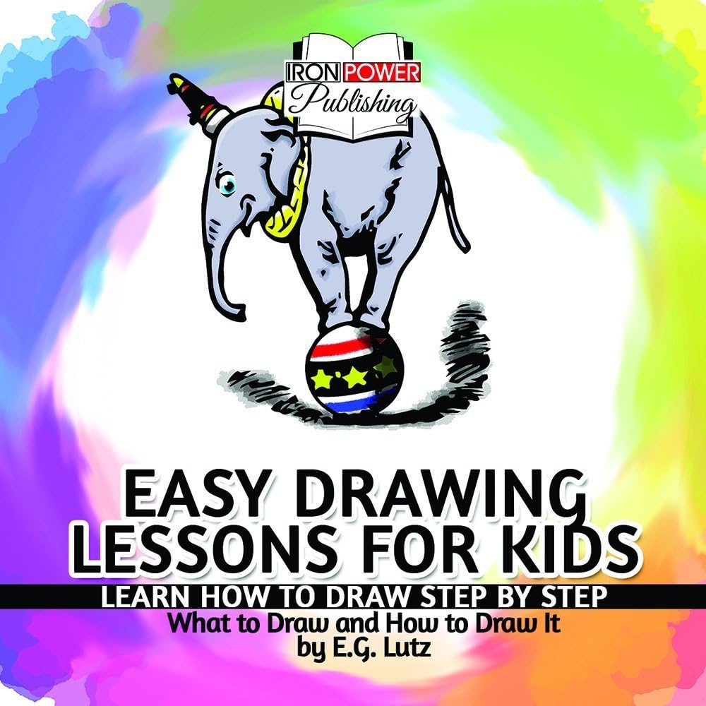 Easy Drawing Lessons for Kids - Learn How to Draw Step by Step - What To Draw And How To Draw It by Edwin George Lutz - CD Tutorial - Learn To Do Cartoon Like Drawings of Dogs, Cats, Fish, Birds, etc