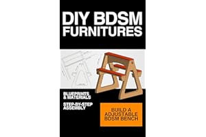 DIY BDSM Furniture - ajustable bench blueprint: Build a ajustable bench at home (DIY BDSM FURNITURES)