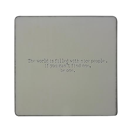 El mundo está lleno de buena gente. Si no puedes encontrar una ...