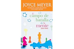 El campo de batalla de la mente para niños / Battlefield of the Mind for Kids (Spanish Edition)