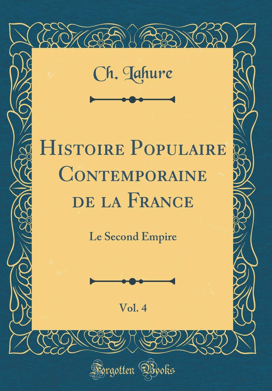 Histoire Populaire Contemporaine De La France Vol 4 Le - 