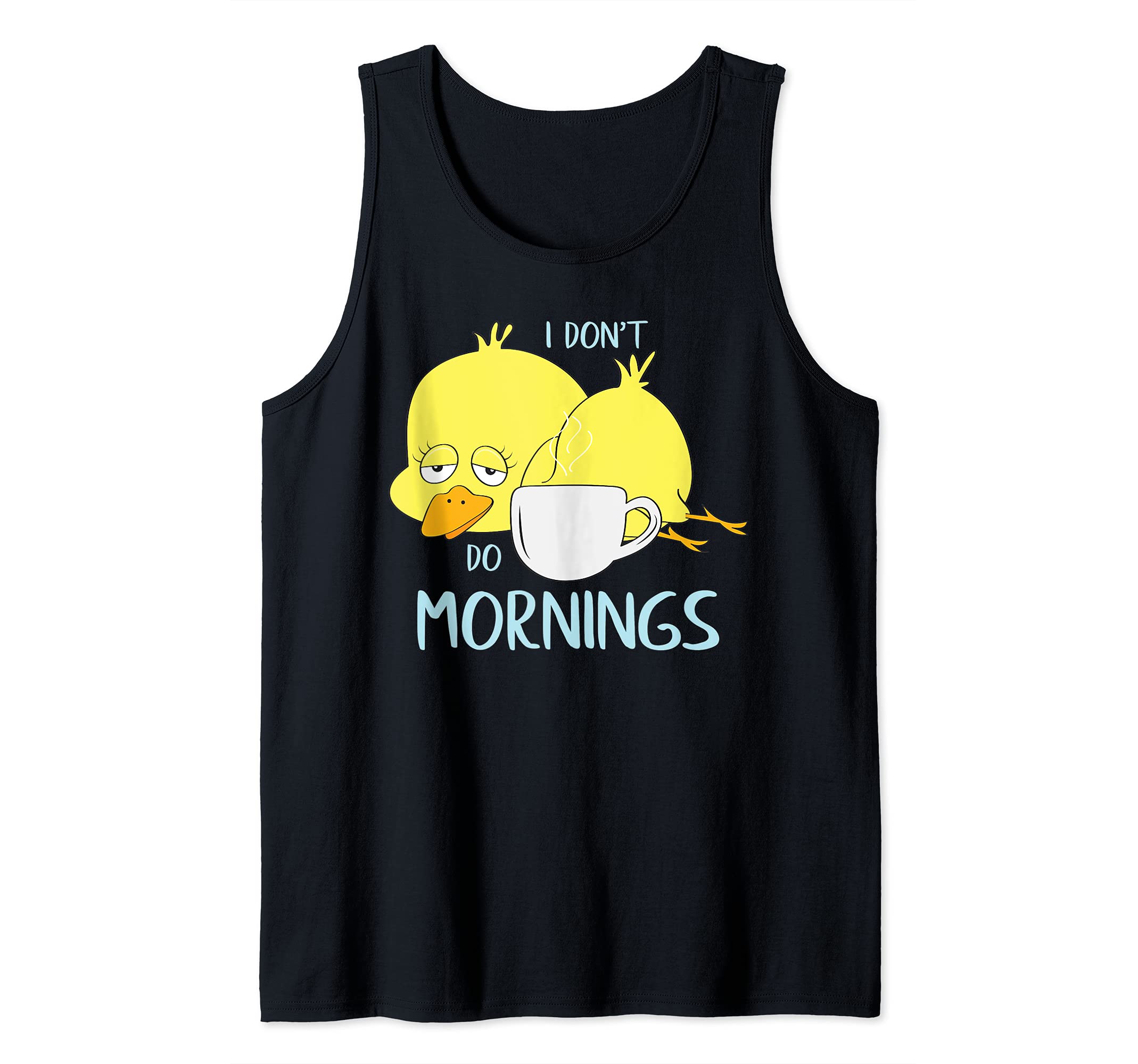 Tired Duck Coffee drinkers No Mornings Tank Top
