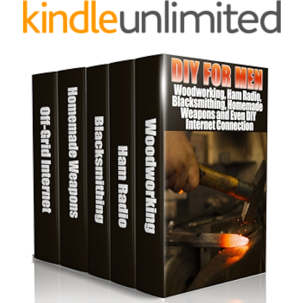 Amazon Com Diy For Men Woodworking Ham Radio Blacksmithing Homemade Weapons And Even Diy Internet Connection Diy Projects For Home Woodworking How To Build A Shed Blacksmith Diy Ideas Natural Crafts Ebook Rock